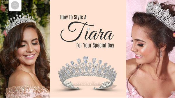 How to Style a Tiara for Your Special Day